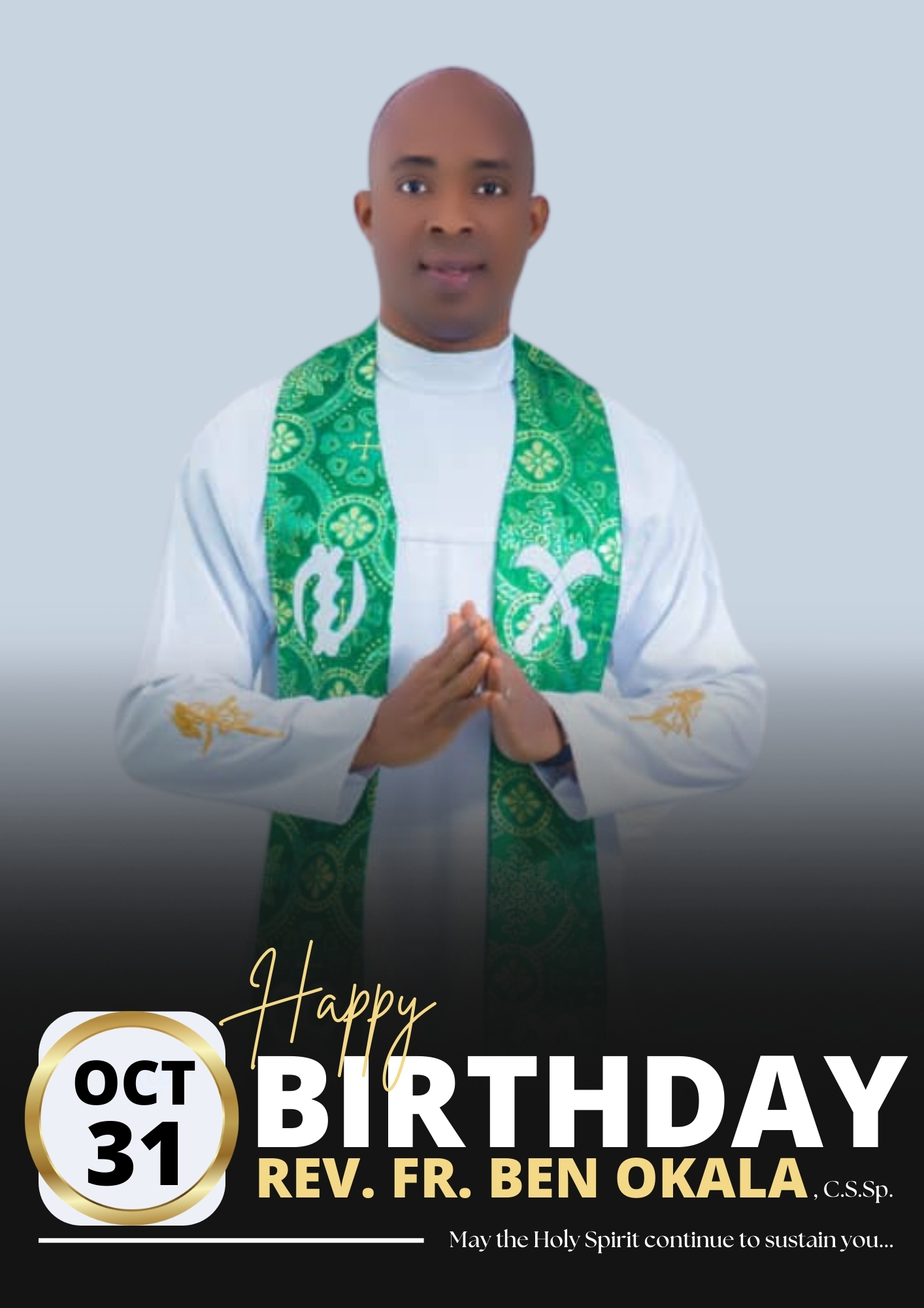 HAPPY BIRTHDAY FR. BENJAMIN OKALA.